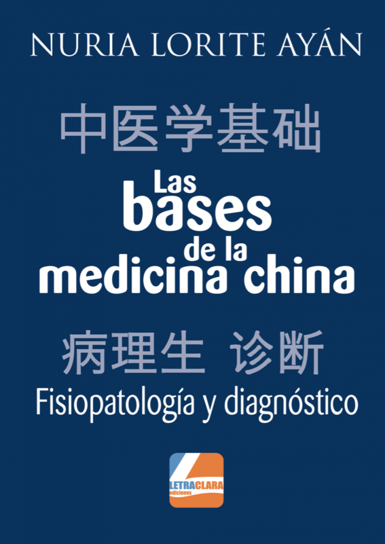 Las bases de la medicina china vol 2. Fisiopatología y diagnóstico