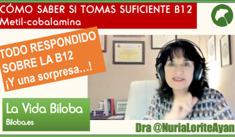 vitamina b12 funciones, beneficios, metilcobalamina Nuria Lorite.